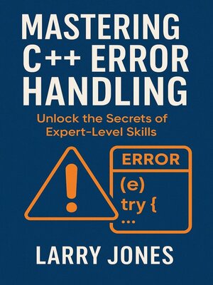 cover image of Mastering C++ Error Handling